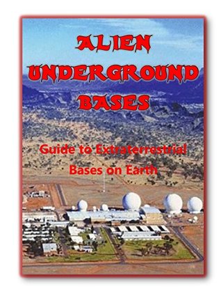 Download Alien Underground Bases: Extraterrestrial Bases on Earth (Blue Planet Project Book 8) - Gil Carlson file in ePub