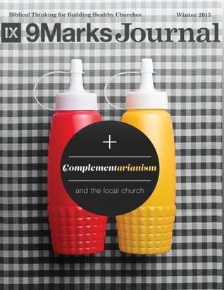Download Complementarianism and the Local Church - 9Marks Journal - Jonathan Leeman file in ePub