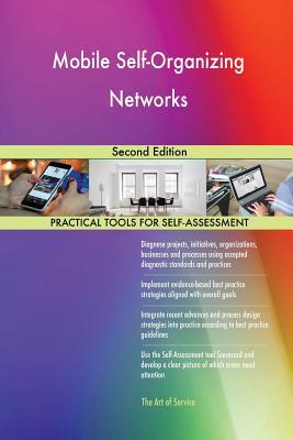 Full Download Mobile Self-Organizing Networks Second Edition - Gerardus Blokdyk file in ePub
