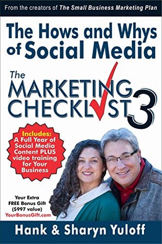 Download The Hows and Whys of Social Media: The Marketing Checklist 3 - Hank and Sharyn Yuloff file in ePub