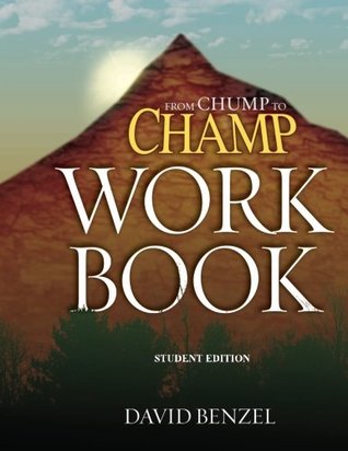 Full Download From Chump to Champ Workbook: Student Edition - David Benzel file in ePub