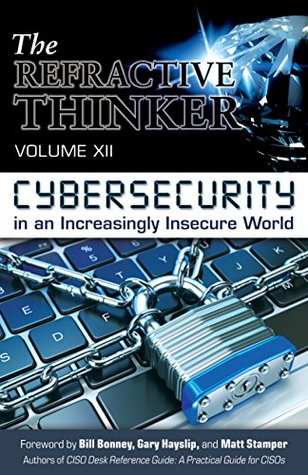 Full Download The Refractive Thinker®: Vol XII: CYBERSECURITY - Tracy Celaya file in ePub