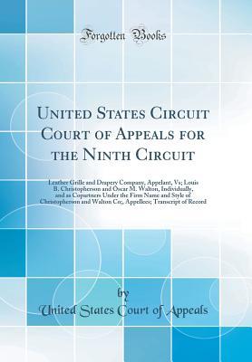 Download United States Circuit Court of Appeals for the Ninth Circuit: Leather Grille and Drapery Company, Appelant, Vs; Louis B. Christopherson and Oscar M. Walton, Individually, and as Copartners Under the Firm Name and Style of Christopherson and Walton Co;, AP - United States Court of Appeals | PDF