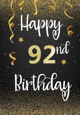 Read Happy 92nd Birthday: Birthday Gifts for Her, Birthday Journal Notebook for 92 Year Old for Journaling & Doodling, 7 X 10, (Birthday Keepsake Book) -  file in PDF