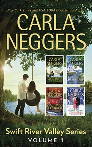 Full Download Swift River Valley Series Volume 1: Secrets of the Lost Summer/That Night on Thistle Lane/Cider Brook/Christmas at Carriage Hill - Carla Neggers | ePub