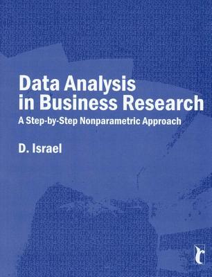 Download Data Analysis in Business Research: A Step-By-Step Nonparametric Approach - D. Israel file in ePub