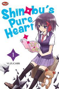 Full Download Shinobu's Pure Heart 01 (Shinobu Pure Heart, #1) - Yuzuchiri file in PDF