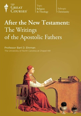 Full Download After the New Testament: The Writings of the Apostolic Fathers - Bart D. Ehrman | ePub