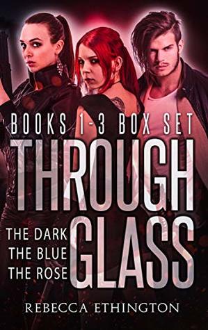 Read Online Through Glass Box Set, Books 1-3: A Post-Apocalyptic Dystopian Thriller - Rebecca Ethington | PDF