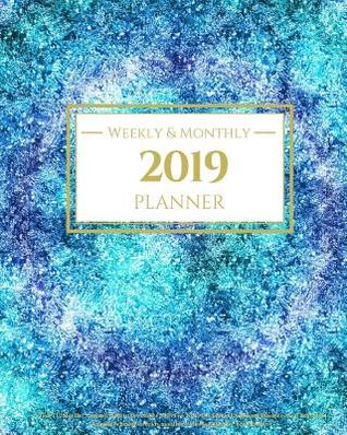 Read 2019 Planner Weekly and Monthly: A Year 12 Month January 2019 to December 2019 for to Do List Journal Notebook Planners and Academic Agenda Schedule Weekly Monthly Calendar Planner Teal Marble -  | ePub