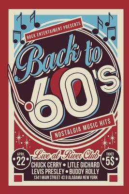 Download Back to 60's: Retro Sixties Music Nostalgia Notebook Journal -  | ePub