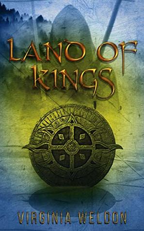 Read Land of Kings (The Britannia Chronicles Book 2) - Virginia Weldon file in PDF