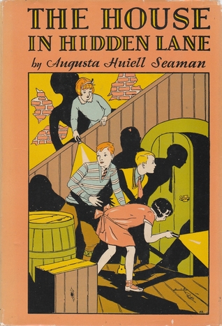 Read Online The House in Hidden Lane: Two Mysteries for Younger Girls - Augusta Huiell Seaman | PDF