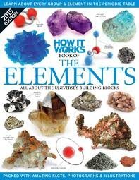 Download How It Works Book of the Elements 2015 Edition - F. | PDF