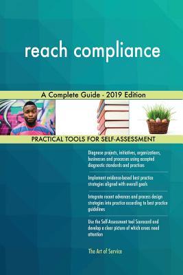 Read reach compliance A Complete Guide - 2019 Edition - Gerardus Blokdyk file in PDF