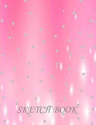 Download Sketch Book: Personalized Artist Sketchbook: 110 pages, Sketching, Drawing and Creative Doodling. Notebook and Sketchbook to Draw and Journal 8.5 X 11 -  file in PDF