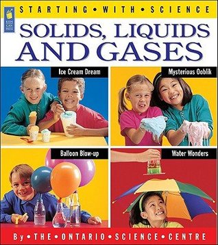 Download Starting with Science: Solids, Liquids and Gases (Cased) - Deborah Hodge file in ePub