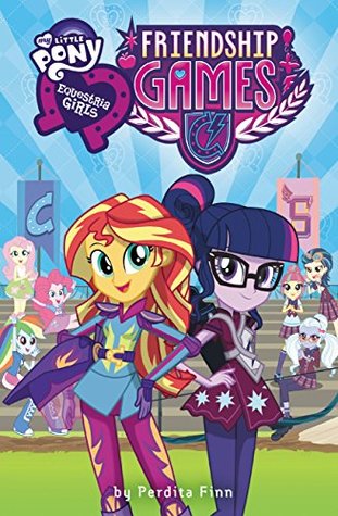 Full Download My Little Pony: Equestria Girls: Friendship Games - Perdita Finn file in PDF