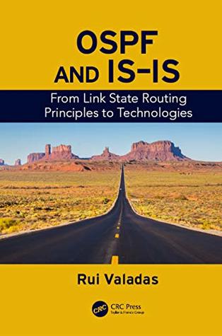 Full Download OSPF and IS-IS: From Link State Routing Principles to Technologies - Rui Valadas | ePub