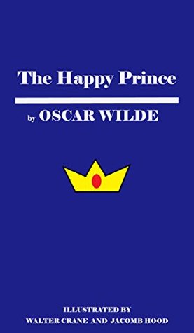 Read The Happy Prince and other tales (Illustrated) - Oscar Wilde file in PDF
