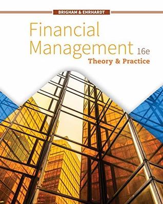 Read Online Financial Management: Theory & Practice (MindTap Course List) - Eugene F. Brigham | ePub
