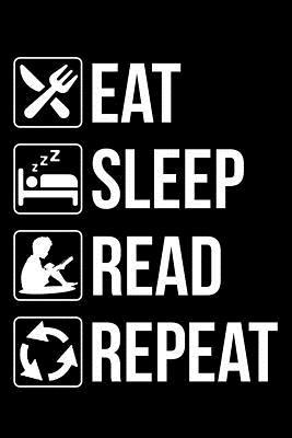 Read Eat Sleep Read Repeat: Eat Sleep Repeat New Year 2019 Black Planner -  | PDF