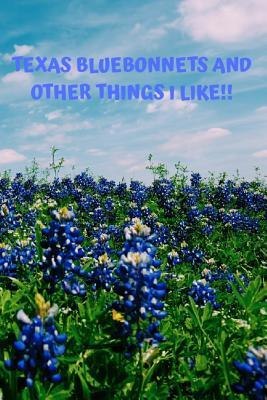 Download Texas Bluebonnets Blank Lined Journal Notebook: A Daily Diary or Notebook for Lovers of Beautiful Texas Bluebonnets, the Lone Star State Flower -  | PDF