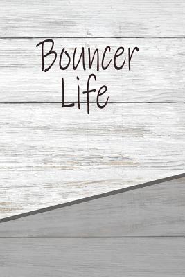 Read Bouncer Life: Personalized Weekly Action Planner, Featuring 120 Pages 6x9 -  file in PDF