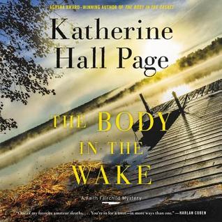 Download The Body in the Wake: A Faith Fairchild Mystery - Katherine Hall Page | PDF