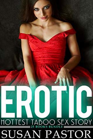 Download Erotic Hottest Taboo Sex Story - 25 Books Bundle - Susan Pastor | ePub