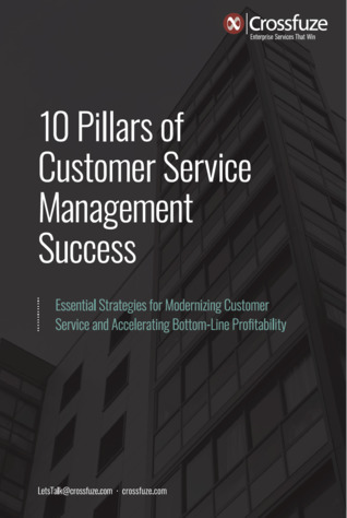 Read 10 Pillars of Customer Service Management Success - Crossfuze | ePub
