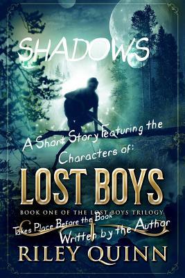 Download Shadows: A Short Story Featuring the Characters of Lost Boys - Riley Quinn file in ePub