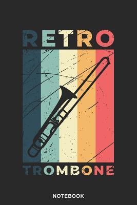 Full Download Trombone Instrument Art Graphic Notebook: Trombone Graphic Art Instrument Blank Line String Notebook / Journal Gift (6 x 9 - 110 blank pages) - Brass Instruments Publishing file in ePub
