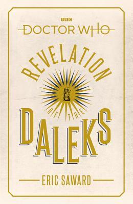 Read Doctor Who: Revelation of the Daleks (Target Collection) - Eric Saward file in PDF