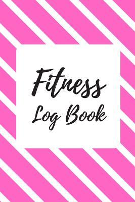 Download Fitness Log Book: Undated Gym Workout Journal Notebook Exercise Diary 100 Pages 6 x 9 Inches (Volume 4) -  | ePub