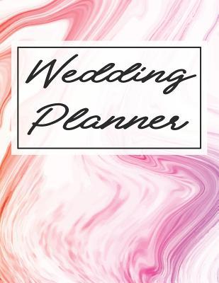 Read Wedding Planner: Wedding Planner & Organizer Notebook / Journal / Checklist / Guest List Book with Rainbow Marble Theme (8.5 x 11 Inches - 120 Pages) - Triwed Publishing file in ePub