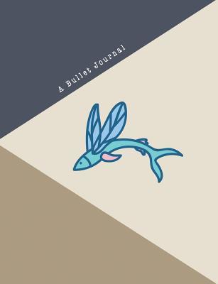 Full Download A Bullet Journal: Dotted Composition Notebook Journal, Drawing, Sketch, Design Paper and Planner for Calligraphy Two Color with Fish Theme - Mark E McGee | PDF