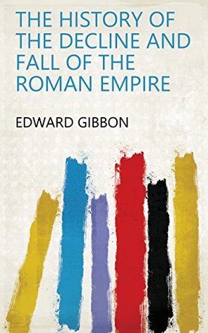 Download The history of the decline and fall of the Roman empire - Edward Gibbon | ePub
