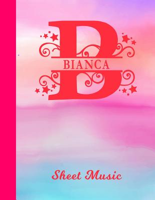 Read Online Bianca Sheet Music: Personalized Name Letter B Blank Manuscript Notebook Journal - Pink & Blue Watercolor Cover - Instrument Composition Book for Musician & Composer - 12 Staves per Page Staff Line Notepad & Notation Guide - Create, Compose & Write Creati -  file in PDF