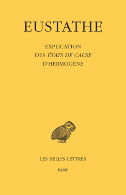 Download Eustathe, Explication Des Etats de Cause d'Hermogene - Michel Patillon file in ePub