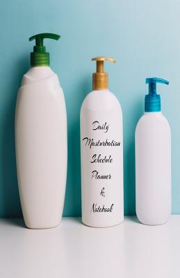 Full Download Daily Masturbation Schedule Planner & Notebook: The Perfect Gift Idea Adult Prank Gag Gifts, Novelty Joke Book Gift, Best Stocking Stuffer Ideas 110 pages, 5.5x8.5, College Ruled, White Paper, Glossy Cover -  file in ePub