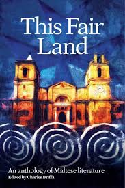 Download This Fair Land: An Anthology of Maltese Literature - Charles Briffa | PDF
