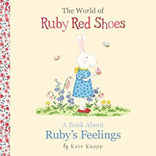 Read The World of Ruby Red Shoes: A Book About Ruby's Feelings - Kate Knapp file in PDF
