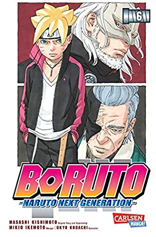 Download Boruto - Naruto the next Generation 6: Naruto - the next generation - Masashi Kishimoto | PDF