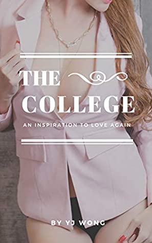 Read THE COLLEGE: College Boy Gigolo & Older women - YJ WONG file in ePub