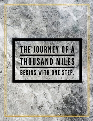 Read Online The journey of a thousand miles begins with one step.: Marble Design 100 Pages Large Size 8.5 X 11 Inches Gratitude Journal And Productivity Task Book - Ben Orchard | ePub