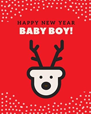 Download Reading Log: Middle school reading logs Elementary reading log Softback Size 8 x 10 inch .Happy New Year Baby Boy: Reading log for middle school 100 Spacious Record Pages - Emily Jones file in ePub