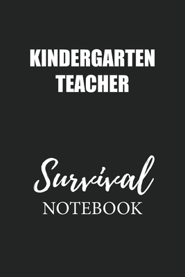 Download Kindergarten Teacher Survival Notebook: Small Undated Weekly Planner for Work and Personal Everyday Use Habit Tracker Password Logbook Music Review Playlist Diary Journal - Wick Book Publishing | PDF