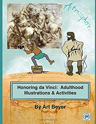 Download Honoring da Vinci: Adulthood Illustrations and Activities (ART-moshpere) - Art Beyer | ePub